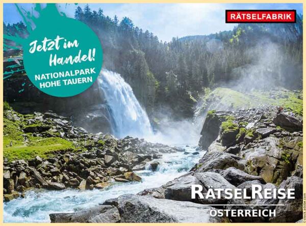 Rätselreise Österreich zum Thema: Die magische Welt der Hohen Tauern