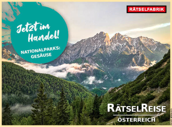 RätselReise Österreich Nationalpark Gesäuse