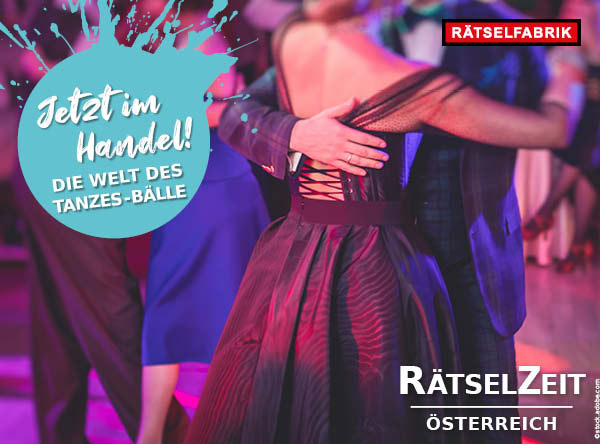 RätselZeit Österreich Die Welt des Tanzes