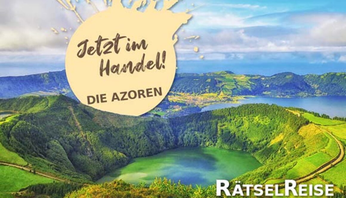 RätselReise Österreich - Die Azoren - Europas unbekannte Inseln
