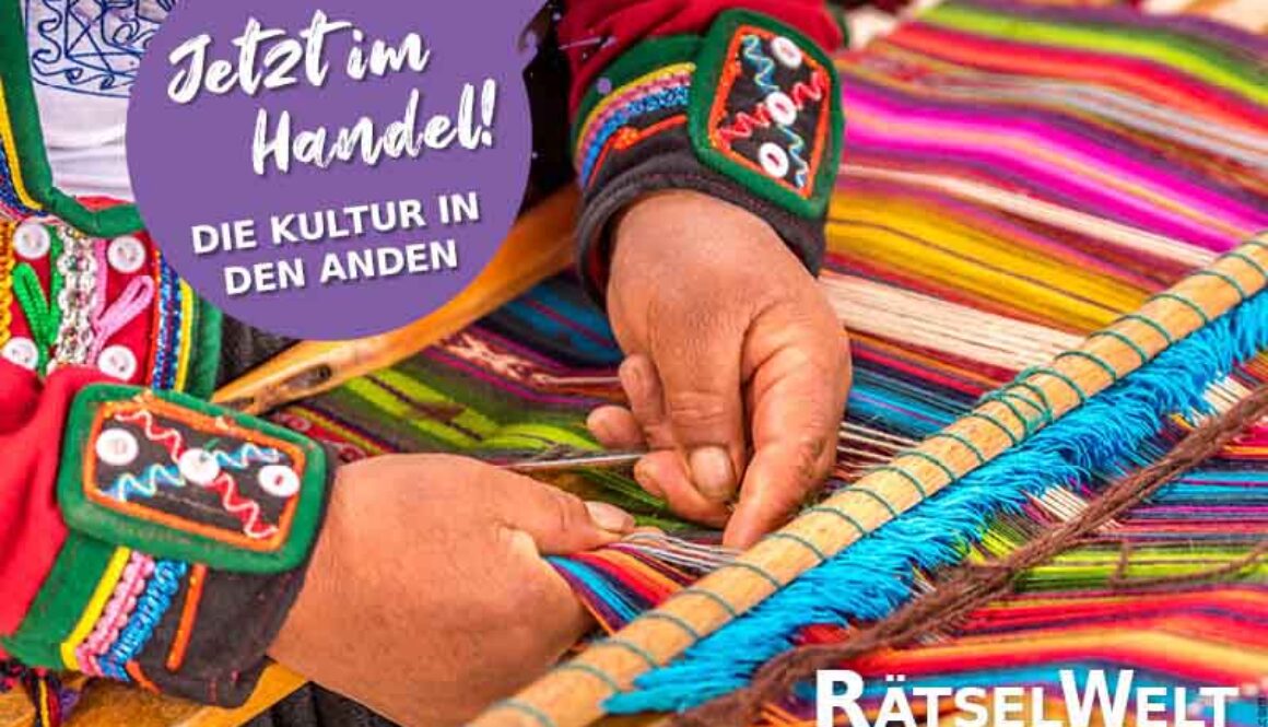 RätselWelt Österreich - Kultur in den Anden