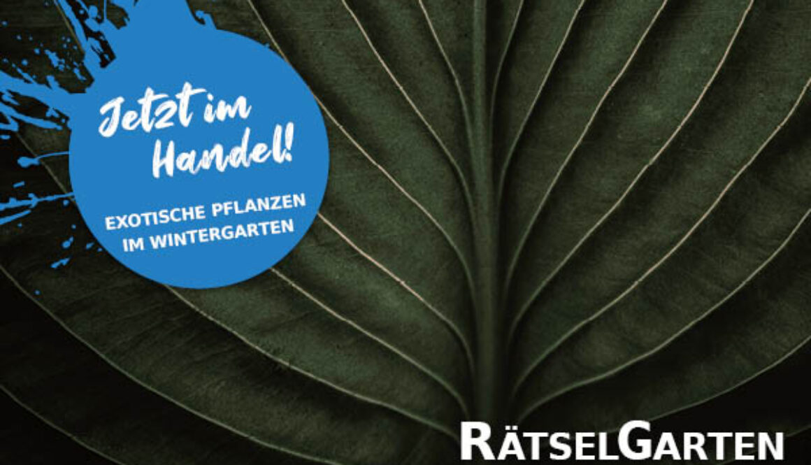 RätselGarten Österreich - Exotische Pflanzen im Wintergarten