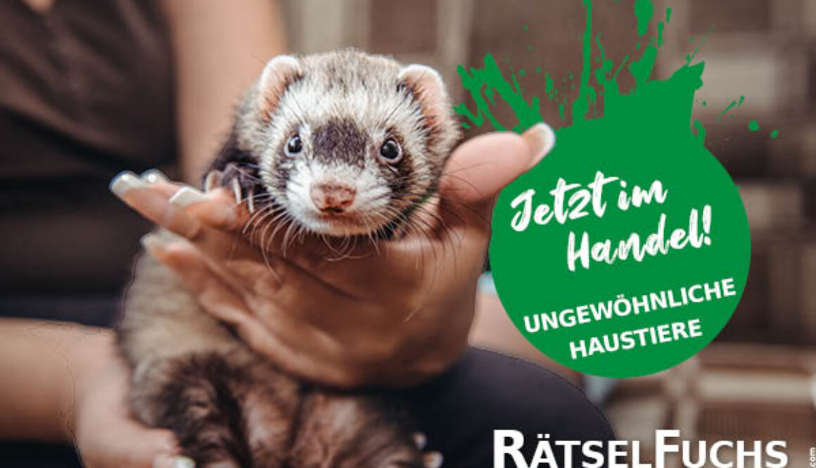 RätselFuchs Österreich - Ungewöhnliche Haustiere