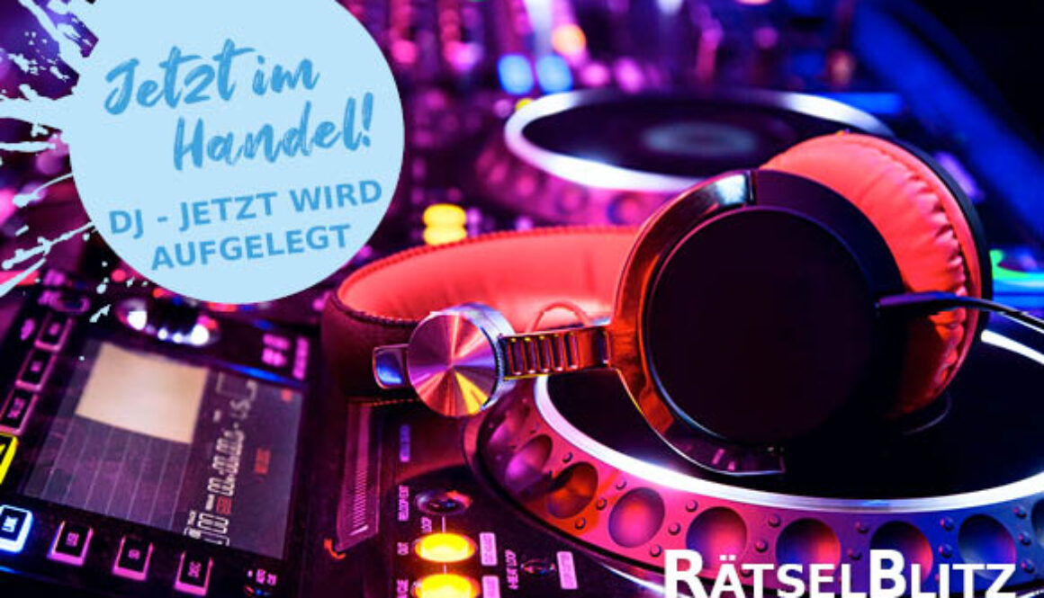 RätselBlitz Österreich - DJ - Jetzt wird aufgelegt