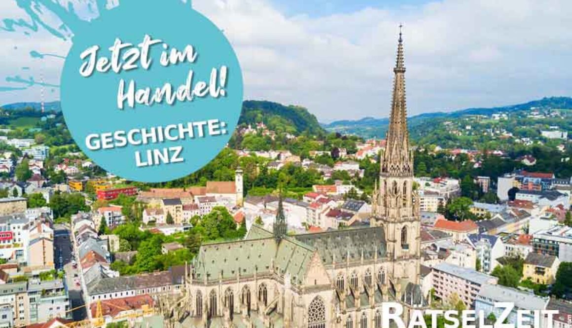 RätselZeit Österreich - Geschichte: Linz