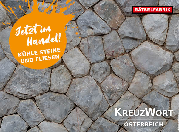 KreuzWort Österreich - Kühle Steine und Fliesen
